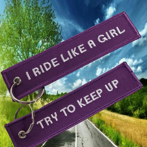 I Ride Like A Girl Try To Keep UP – Keyring, female riders, lady biker, biker chick, girl keyring, biker, motorbike, motorcycle keyring