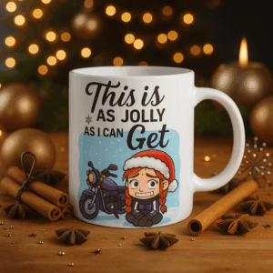 This Is As Jolly As I Can Get! mug for bikers, gift, christmas