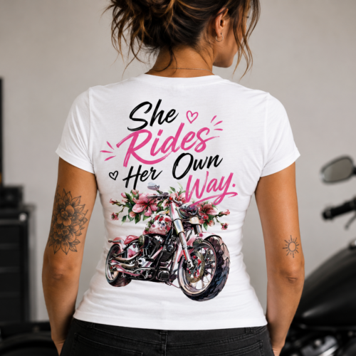 She Rides Her Own Way T-Shirt